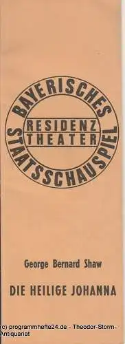 Bayerisches Staatsschauspiel, Residenztheater, Kurt Meisel, Jörg Dieter Haas: Programmheft Die heilige Johanna G.B. Shaw Residenztheater 1975. 