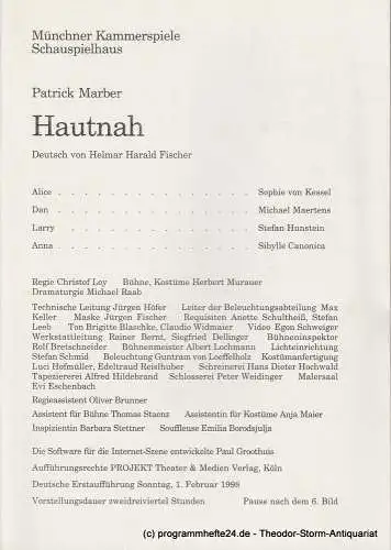 Münchner Kammerspiele, Schauspielhaus, Dieter Dorn, Michael Raab: Programmheft HAUTNAH von Patrick Marber. Premiere 1. Februar 1998. Spielzeit 1997 / 98 Heft 4. 