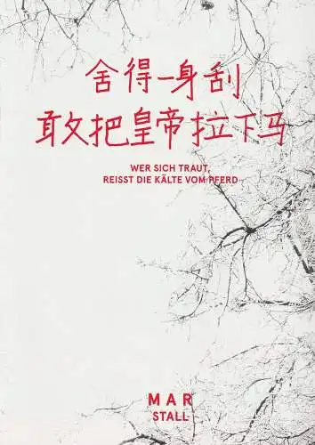 Bayerisches Staatsschauspiel, Martin Kusej, Kevin Rittberger ( Originalbeitrag ), Sebastian Huber, Thomas Dashuber ( Fotos ): Programmheft Uraufführung Wer sich traut, reisst die Kälte vom.. 