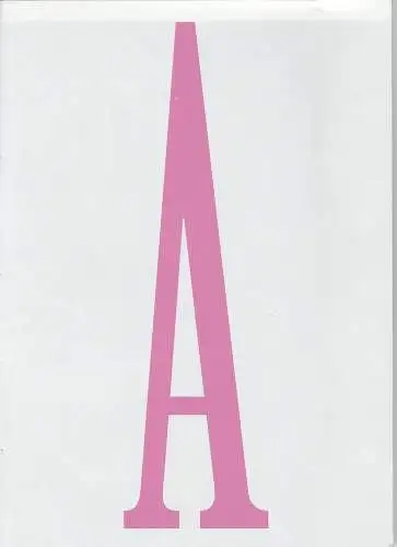 Münchner Kammerspiele, Johan Simons, Jeroen Versteele: Programmheft AMERIKA von Franz Kafka. Premiere 2. Oktober 2013 Spielzeit 2013 / 14. 