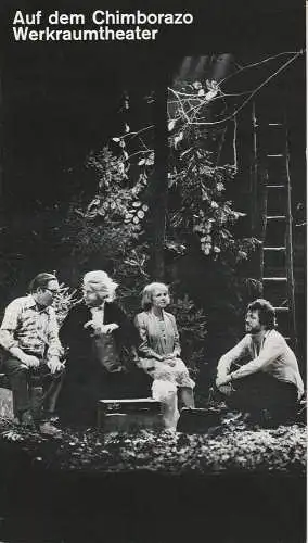Münchner Kammerspiele, Hans-Reinhard Müller, Ernst Wendt, Wolfgang Zimmermann: Programmheft Auf dem Chimborazo Münchner Kammerspiele 1976. 
