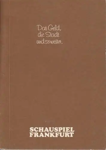 Schauspiel Frankfurt, J. Johannsen, U. Troller: Programmheft LOCH IM KOPF Premiere 13.1.1977. 