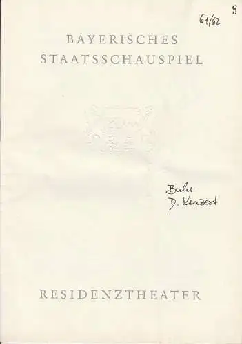 Bayerisches Staatsschauspiel, Residenztheater, Helmut Henrichs, Wolfgang Kirchner: Programmheft Das Konzert von Hermann Bahr. Premiere 15. Juni 1962. Spielzeit 1961 / 62 Heft 9. 