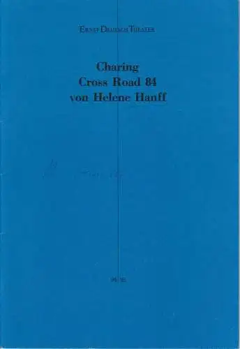 Ernst-Deutsch-Theater, Friedrich Schütter, Wolfgang Borchert, Gudrun Müller-Lütken: Programmheft Charing Cross Road 84 von Helene Hanff. Premiere 18. Januar 1995. 