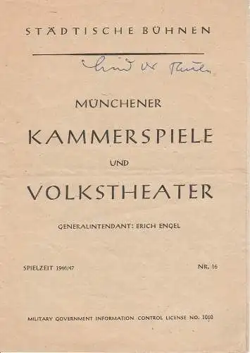 Münchner Kammerspiele und Volkstheater, Erich Engel: Programmheft Das Lied der Taube. Spielzeit 1946 / 47 Nr. 16. 