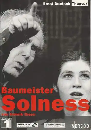Ernst Deutsch Theater, Isabella Vertes-Schütter, Wolfgang Borchert, Sonja Valentin: Programmheft Baumeister Solness von Henrik Ibsen. Premiere 10. April 2003 Spielzeit 2002 / 2003. 