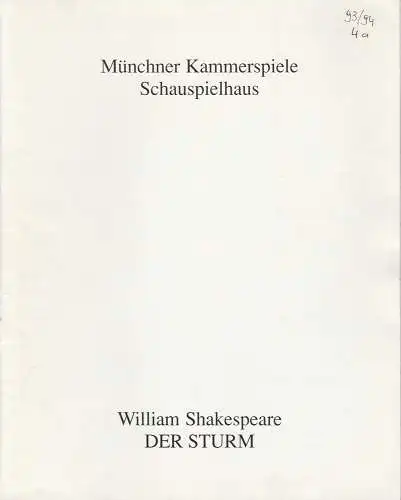 Münchner Kammerspiele, Schauspielhaus, Dieter Dorn, Hans-Joachim Ruckhäberle, Michael Wachsmann: Programmheft William Shakespeare: DER STURM. Premiere 2. Mai 1994  Spielzeit 1993 / 94 Heft 4a. 