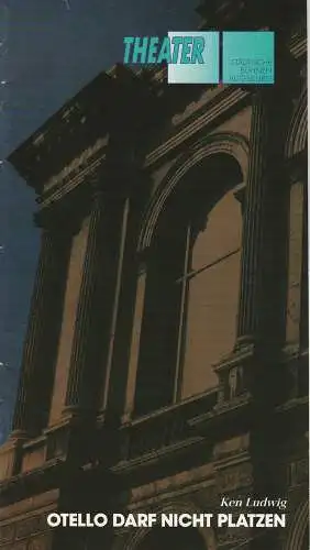 Städtische Bühnen Augsburg, Peter Baumgardt, Thomas Ernst: Programmheft Otello darf nicht platzen. Komödie von Ken Ludwig. Premiere 11. Oktober 1992 in der Komödie Spielzeit 1992 / 93 Heft 3. 