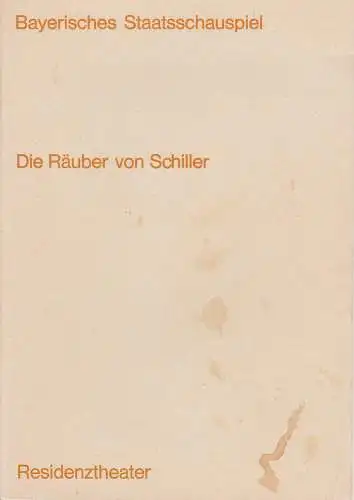 Bayerisches Staatsschauspiel, Helmut Henrichs, Ernst Wendt, Rudolf Betz ( Fotos ): Programmheft DIE RÄUBER von Schiller. Premiere 7. Dezember 1968 Residenztheater. 