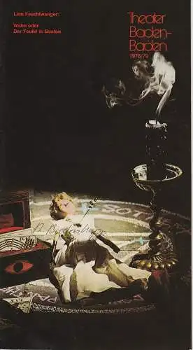 Theater Baden-Baden, Wolfgang Poch, Volker Biedenkapp: Programmheft Wahn oder Der Teufel in Boston von Lion Feuchtwanger Spielzeit 1978 / 79 Heft 4. 