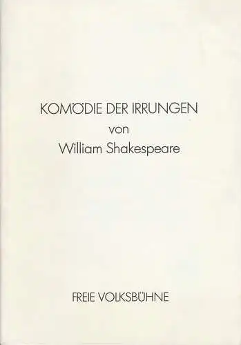 Freie Volksbühne, Kurt Hübner, Franz Wille: Programmheft William Shakespeare: Komödie der Irrungen. Premiere 2. September 1983. 