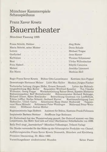 Münchner Kammerspiele Schauspielhaus, Dieter Dorn, Michael Huthmann, Hermann Malzer, Wolfgang Zimmermann: Programmheft Bauerntheater von Franz Xaver Kroetz. Premiere Donnerstag 30. März 1995 Schauspielhaus Spielzeit 1994 / 95 Heft 4. 