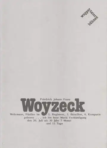 Wuppertaler Bühnen, Jürgen Fabritius, Lothar Schwab: Programmheft Georg Büchner: WOYZECK Wuppertaler Bühnen 1984. 