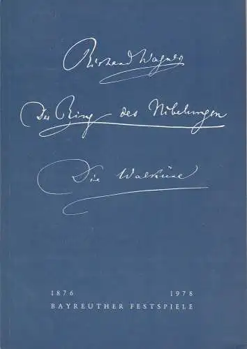 Bayreuther Festspiele, Wolfgang Wagner, Oswald Georg Bauer: Programmheft V Richard Wagner Die Walküre Bayreuther Festspiele 1978. 