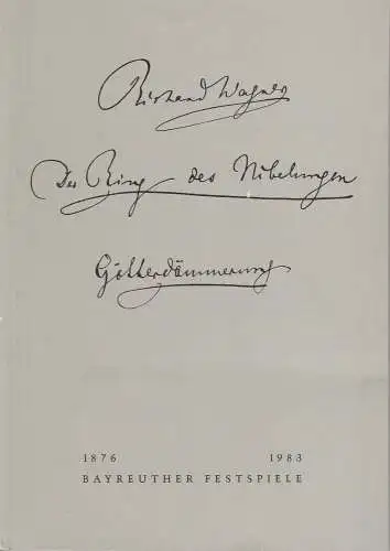 Bayreuther Festspiele, Wolfgang Wagner, Oswald Georg Bauer: Programmheft V Richard Wagner Götterdämmerung Bayreuther Festspiele 1983. 
