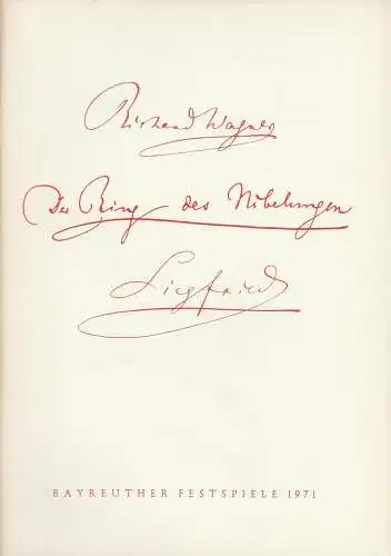 Bayreuther Festspiele, Festspielleitung: Programmheft Richard Wagner Siegfried Bayreuther Festspiele 1971. 