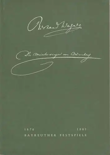 Bayreuther Festspiele, Wolfgang Wagner, Oswald Georg Bauer: Programmheft II Richard Wagner Die Meistersinger von Nürnberg Bayreuther Festspiele 1981. 