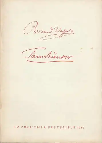 Bayreuther Festspiele, Wolfgang Wagner, Herbert Barth: Programmheft Richard Wagner Tannhäuser Bayreuther Festspiele 1967. 