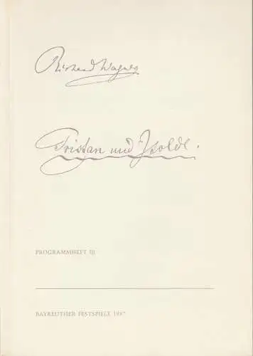 Bayreuther Festspiele, Wolfgang Wagner, Matthias Theodor Vogt: Programmheft III Tristan und Isolde Bayreuther Festspiele 1987. 