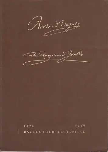 Bayreuther Festspiele, Wolfgang Wagner, Oswald Georg Bauer: Programmheft II Tristan und Isolde Bayreuther Festspiele 1982. 