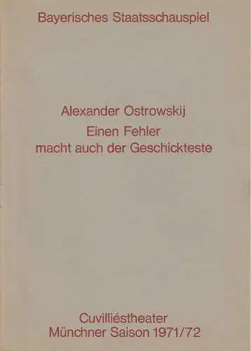 Bayerisches Staatsschauspiel, Helmut Henrichs, Urs Jenny: Programmheft Einen Fehler macht auch der Geschickteste. Premiere 10. Februar 1972 Cuvilliestheater Münchner Saison 1971 / 72. 