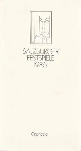Salzburger Festspiele 1986: Programmheft CAPRICCIO von Clemens Krauss und Richard Strauss op. 85 Kleines Festspielhaus 31. Juli 1986. 