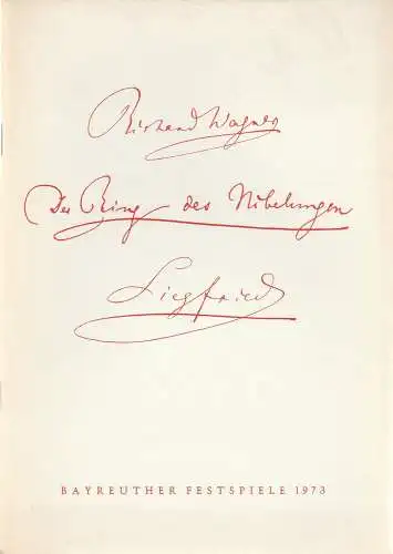 Bayreuther Festspiele 1973, Wolfgang Wagner, Herbert Barth: Programmheft VI SIEGFRIED. Der Ring des Nibelungen. Oper von Richard Wagner. 