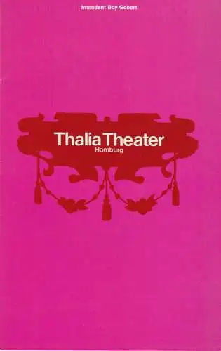 Thalia Theater Hamburg, Boy Gobert, Hannelore Gerber, Rosemarie Clausen ( Fotos ): Programmheft Martin Luther & Thomas Münzer Spielzeit 1970 / 71 Heft 8. 
