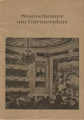 Staatstheater am Gärtnerplatz, Josef Heinzelmann: Programmheft Der Arzt wider Willen Staatstheater am Gärtnerplatz 1966. 