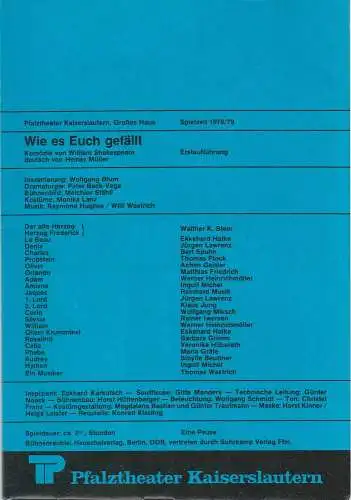 Pfalztheater Kaiserslautern, Wolfgang Blum, Peter Back-Vega: Programmheft WIE ES EUCH GEFÄLLT. Komödie von William Shakespeare. Spielzeit 1978 / 79 Heft 5. 