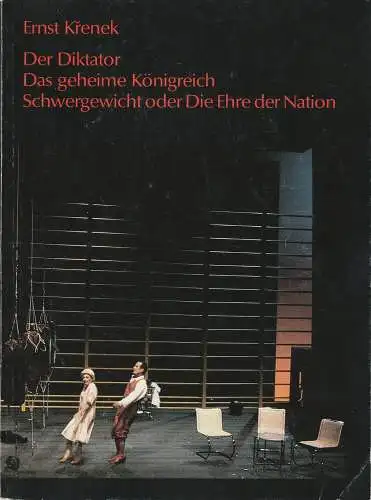 Staatstheater Stuttgart, Staatsoper Stuttgart, Klaus-Peter Kehr, Helga Utz: Programmheft Der Diktator Das geheime Königreich Schwergewicht oder Die Ehre der Nation von Ernst Krenek. Premiere 23. Oktober 1990. 