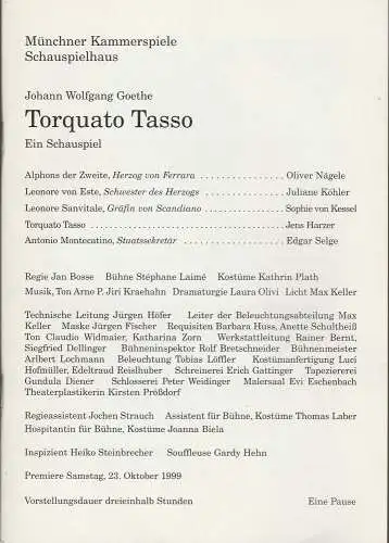 Münchner Kammerspiele, Dieter Dorn, Laura Olivi, Florian Krug: Programmheft Torquato Tasso. Ein Schauspiel von Johann Wolfgang Goethe. Premiere 23.10.1999 Schauspielhaus Spielzeit 1999 / 2000 Heft 1. 