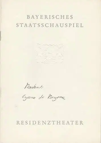 Bayerisches Staatsschauspiel, Helmut Henrichs Wolfgang Kirchner: Programmheft Cyrano von Bergerac. Romantische Komödie von Edmond Rostand Premiere 25. Juli 1963 Residenztheater. 