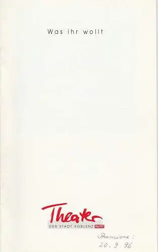 Theater der Stadt Koblenz, Georges Delnon, Jost Krüger: Programmheft William Shakespeare WAS IHR WOLLT Premiere 20. September 1996. 