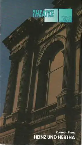 Städtische Bühnen Augsburg, Peter Baumgardt, Thomas Ernst: Programmheft Uraufführung HEINZ UND HERTHA Komödie Augsburg 1993. 