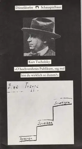 Düsseldorfer Schauspielhaus, Günther Beelitz, Jürgen Fischer: Programmheft O hochverehrtes Publikum, sag mal: bist du wirklich so dumm? Premiere 30. Januar 1985 Spielzeit 1984 / 85 Heft 10. 