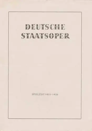 Deutsche Staatsoper Berlin, Fritz Briese: Programmheft Hänsel und Gretel. Märchenspiel von Adelheid Wette. 17. Januar 1952. 