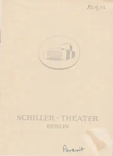 Schiller Theater Berlin, Boleslaw Barlog, Albert Beßler: Programmheft Der Parasit von Friedrich Schiller Spielzeit 1953 / 54 Heft 28. 