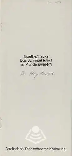Badisches Staatstheater Karlsruhe, Hans-Georg Rudolph, Wilhelm Kappler, Roland Ebert: Programmheft Das Jahrmarktsfest zu Plundersweilern Staatstheater Karlsruhe 1976. 