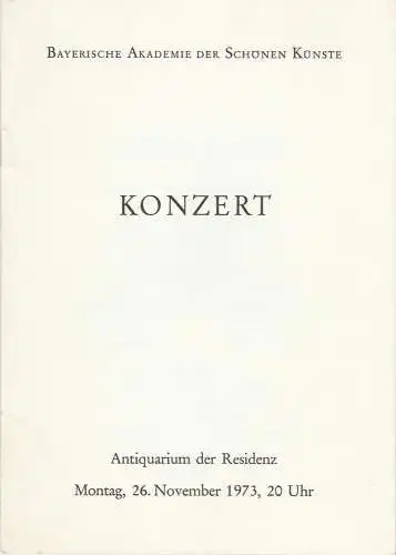 Bayerische Akademie der Schönen Künste: Programmheft Konzert Orlando di Lasso. Geistliche und weltliche Werke 26. November 1973 Antiquarium der Residenz. 