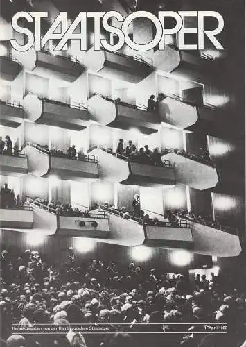 Hamburgische Staatsoper: STAATSOPER. 1. April 1980 Zeitung der Hamburgischen Staatsoper. 