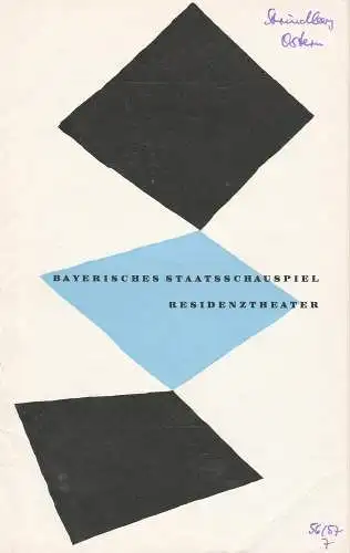 Bayerisches Staatsschauspiel, Kurt Horwitz, Rolf Schaefer: Programmheft OSTERN Ein Passionsspiel von August Strindberg Residenztheater 1957. 
