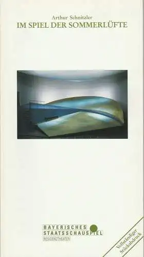 Bayerisches Staatsschauspiel, Residenztheater München, Günther Beelitz, Gerd Jäger, Wilfried Hösl ( Fotos ): Programmheft Im Spiel der Sommerlüfte von Arthur Schnitzler Premiere 17. April 1993 Residenztheater Spielzeit 1992 / 93 Heft 100. 