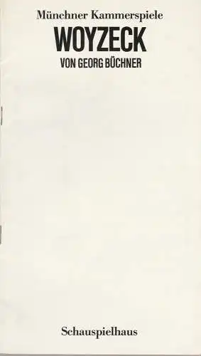 Münchner Kammerspiele, Dieter Dorn, Wolfgang Zimmermann, Bernd Wilms, Gottfried Meyer-Thoss: Programmheft WOYZECK von Georg Büchner. Premiere 21. April 1984 Spielzeit 1983 / 84 Heft 7. 