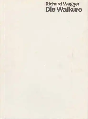 Staatsoper Stuttgart, Klaus Zehelein, Juliane Votteler, Patrick Reu: Programmheft Die Walküre von Richard Wagner. Premiere 4. Juli 1999 Spielzeit 1998 / 99. 