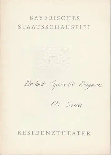 Bayerisches Staatsschauspiel, Helmut Henrichs Wolfgang Kirchner: Programmheft Cyrano von Bergerac. Romantische Komödie von Edmond Rostand Premiere 25. Juli 1963 Residenztheater. 