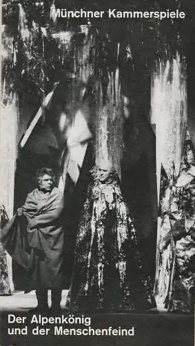 Münchner Kammerspiele, Hans-Reinhard Müller, Michael Wachsmann, Ernst Wendt, Wolfgang Zimmermann: Programmheft Der Alpenkönig und der Menschenfeind Münchner Kammerspiele 1976. 