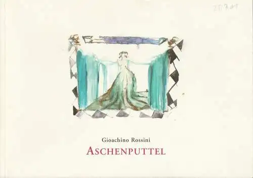 Staatstheater am Gärtnerplatz, Klaus Schultz, Konrad Kuhn, Kristina Gerhard: Programmheft Neuinszenierung ASCHENPUTTEL oder Der Triumph der Tugend. Premiere 25. März 2001 Spiezeit 2000 / 2001 Heft 37. 