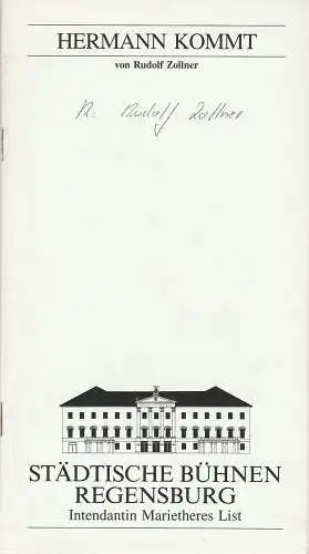 Städtische Bühnen Regensburg, Marietheres List, Christa-Renate Thutewohl: Programmheft Uraufführung Rudolf Zollner HERMANN KOMMT 1. März 1995 Spielzeit 1994 / 95 Heft 14. 