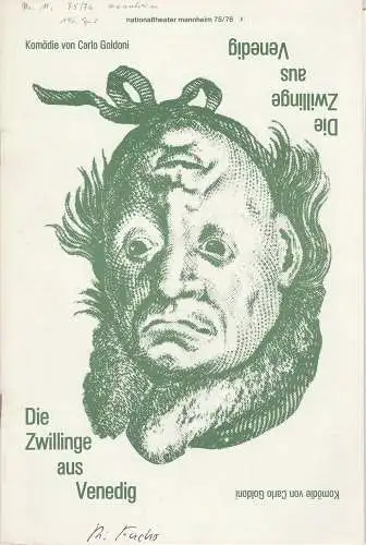 Nationaltheater Mannheim, Arnold Petersen, Ursula Rühle: Programmheft DIE ZWILLINGE AUS VENEDIG. Komödie von Carlo Goldoni. Premiere 24. Januar 1976 Spielzeit 1975 / 76 Nr. 11. 